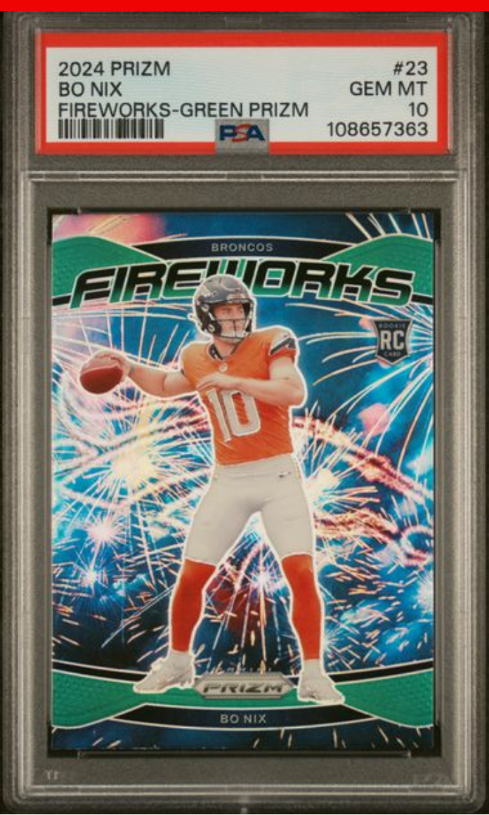 Graded 2024 Panini Prizm Bo Nix #23 Fireworks Green Prizm Rookie RC Football Card PSA 10 Gem Mint